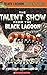 The Talent Show from the Bl...