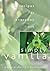 Simply Vanilla: Recipes for Everyday Use