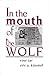 In the Mouth of the Wolf by Rose Zar