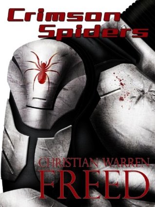 Crimson Spiders (Kindle Edition)