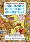 The Berenstain Bears' Big Book of Science and Nature