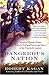 Dangerous Nation: America's Foreign Policy from Its Earliest Days to the Dawn of the Twentieth Century