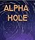 Alpha Hole