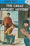 The Great Airport Mystery by Franklin W. Dixon