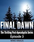 Final Dawn: Episode 3