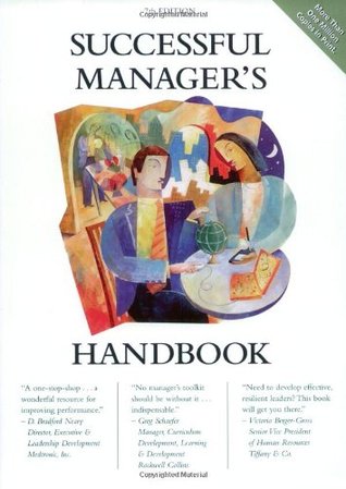 Successful Manager's Handbook: Develop Yourself Coach Others (Paperback)
