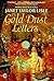 The Gold Dust Letters by Janet Taylor Lisle