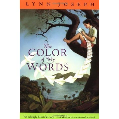 The Color Of My Words By Lynn Joseph