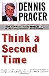 Think a Second Time: A Philosopher's Analysis of Morality, God, Evil, and the Holocaust