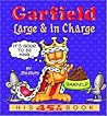 Garfield Large and in Charge (Garfield #45)