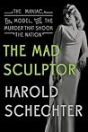 The Mad Sculptor:...