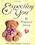 Expecting You by Linda Kranz