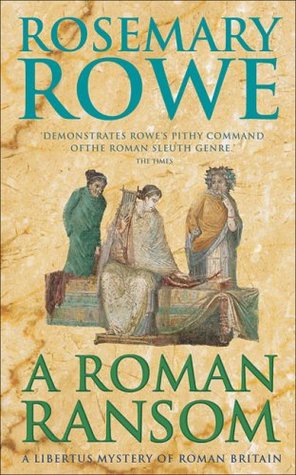 A Roman Ransom (Libertus Mystery of Roman Britain, #8)