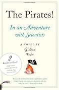 The Pirates! In an Adventure with Scientists & The Pirates! In an Adventure with Ahab