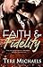 Faith & Fidelity (Faith, Lo...