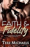 Faith & Fidelity by Tere Michaels