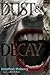 Dust & Decay by Jonathan Maberry