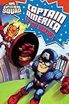 Super Hero Squad: Captain America to the Rescue! (Passport to Reading Level 2) Super Hero Squad: Captain America to the Rescue! (Passport to Reading Level 2)