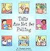 Tails Are Not for Pulling by Elizabeth Verdick