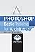 Photoshop Basic Training for Architects
