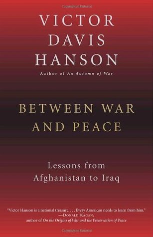 Between War and Peace: Lessons from Afghanistan to Iraq (Paperback)