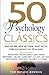 50 Psychology Classics by Tom Butler-Bowdon