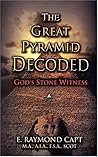 The Great Pyramid Decoded The Great Pyramid Decoded