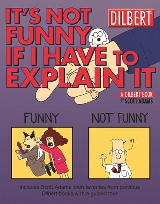 It's Not Funny if I Have to Explain It (Paperback)