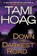 Down the Darkest Road (Oak Knoll, #3)