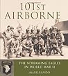 101st Airborne: The Screaming Eagles in World War II