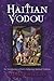 Haitian Vodou: An Introduct...