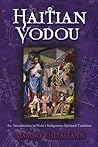 Book cover for Haitian Vodou: An Introduction to Haiti's Indigenous Spiritual Tradition