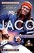 Jaco by Bill Milkowski