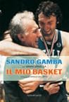 Il mio basket by Sandro Gamba