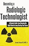 Becoming a Radiologic Technologist