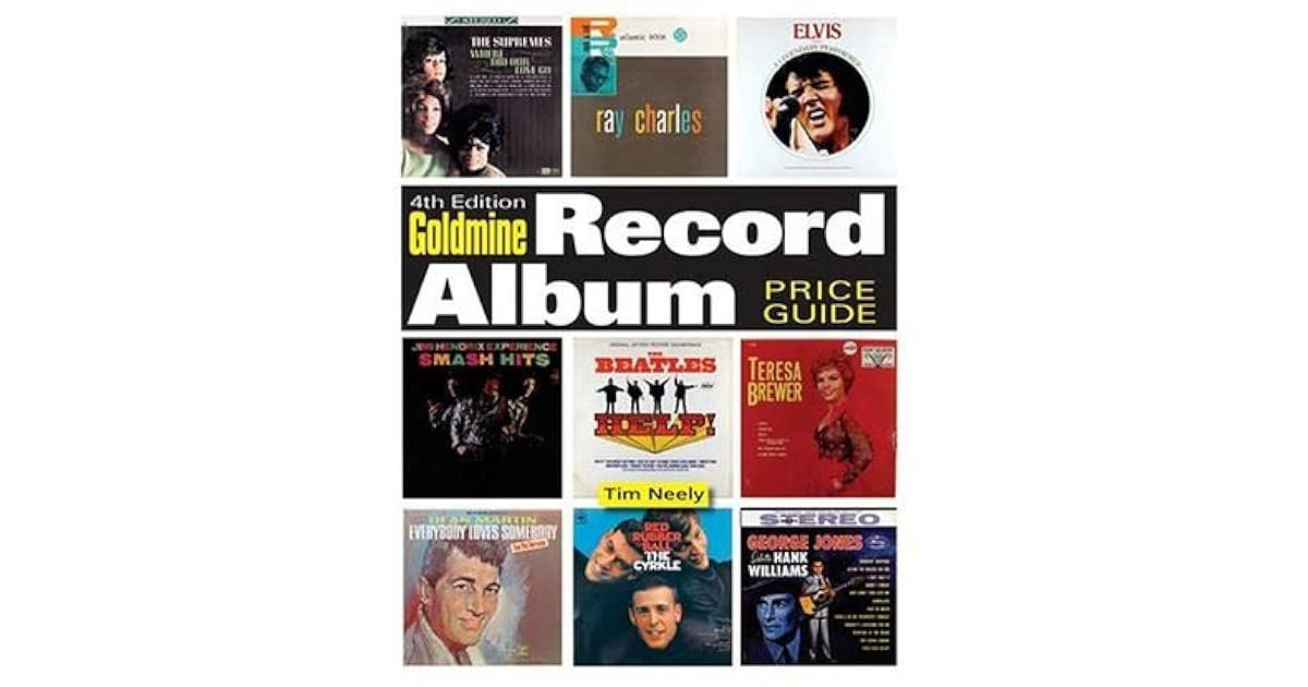Goldmine Record Album Price Guide by Tim Neely