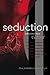 Seduction (The Black Door #2)