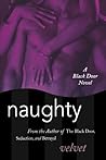 Naughty by Velvet Naughty by Velvet