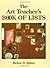 The Art Teacher's Book of Lists by Helen D. Hume