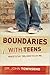 Boundaries with Teens: When...