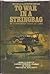 To War in a Stringbag