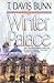 Winter Palace by T. Davis Bunn