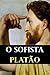 O Sofista by Plato
