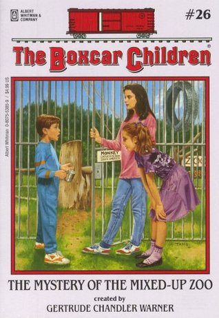 The Mystery of the Mixed-Up Zoo (The Boxcar Children, #26)