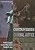Controversies in Criminal Justice by Scott H. Decker