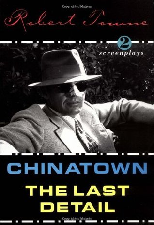 Chinatown & The Last Detail (Paperback)