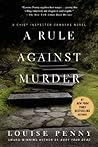 A Rule Against Murder by Louise Penny