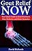 Gout Relief Now: Your Quick...