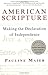 American Scripture: Making ...