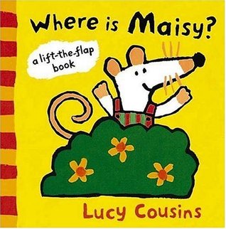 Where Is Maisy?: A Lift-the-Flap Book (Board Book)